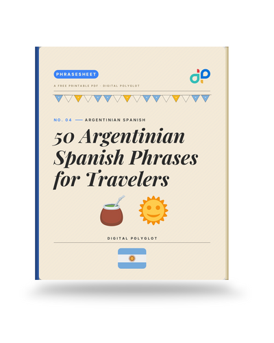 50 Argentinian Spanish Phrases for Travelers