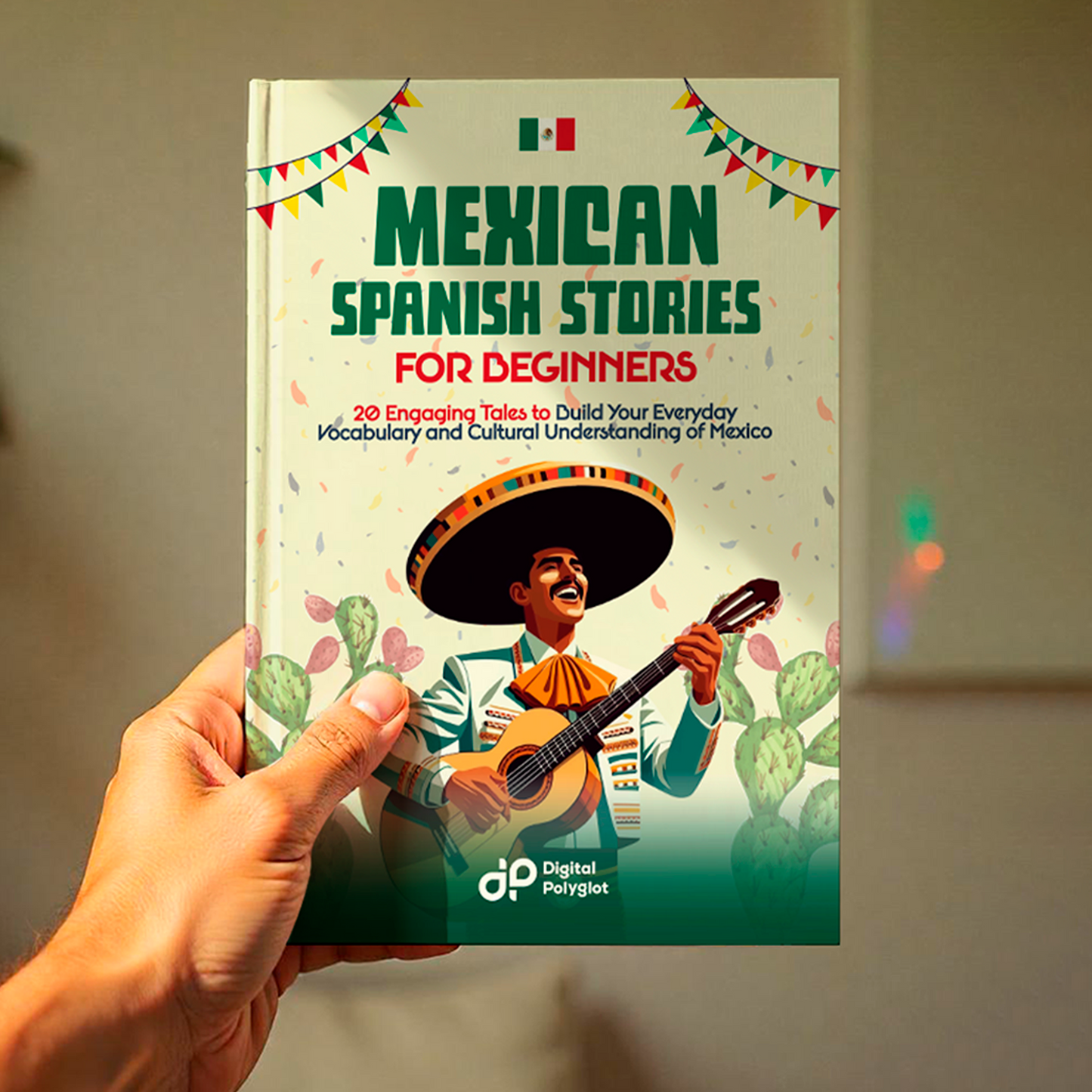 Mexican Spanish Stories for Beginners