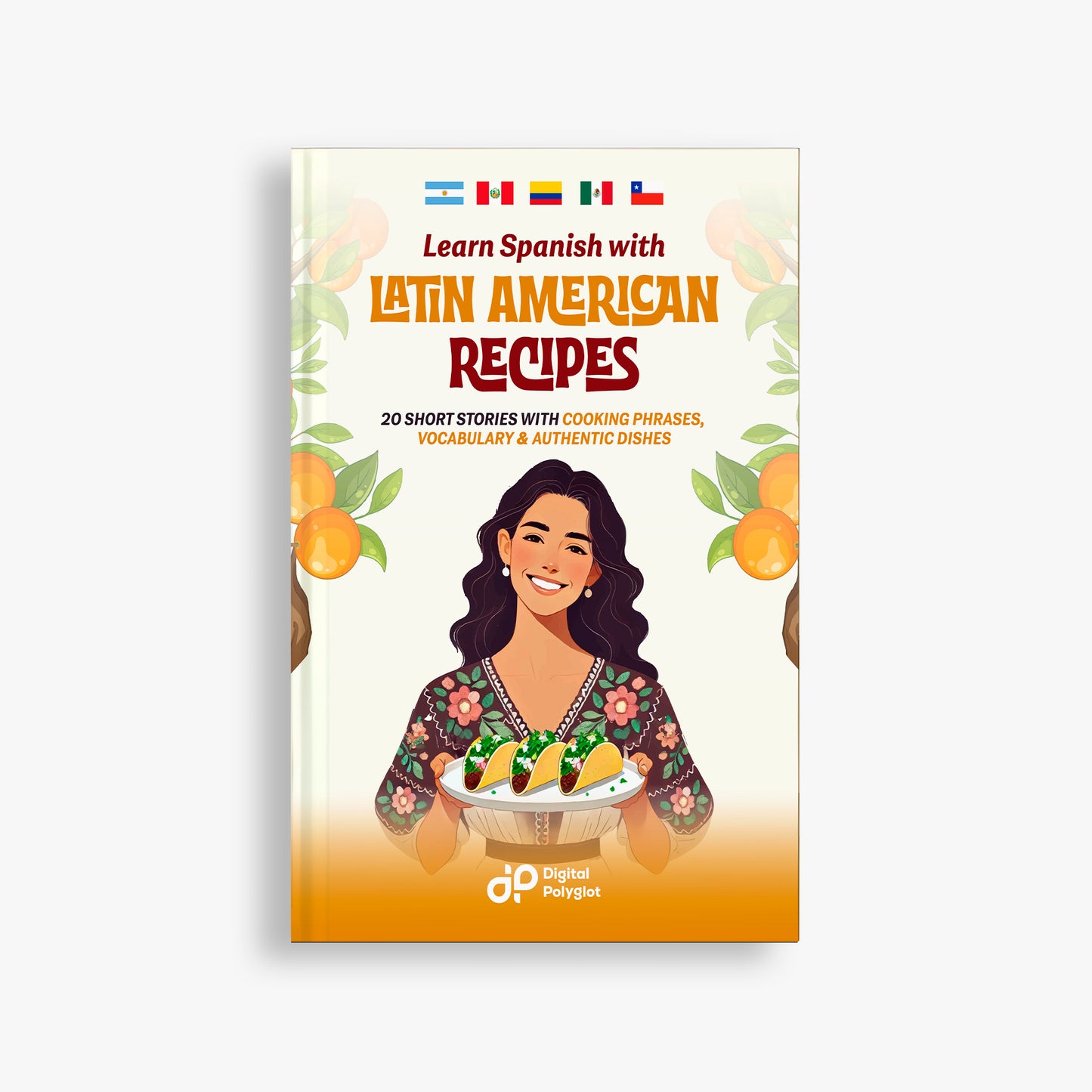 Learn Spanish with Latin American Recipes