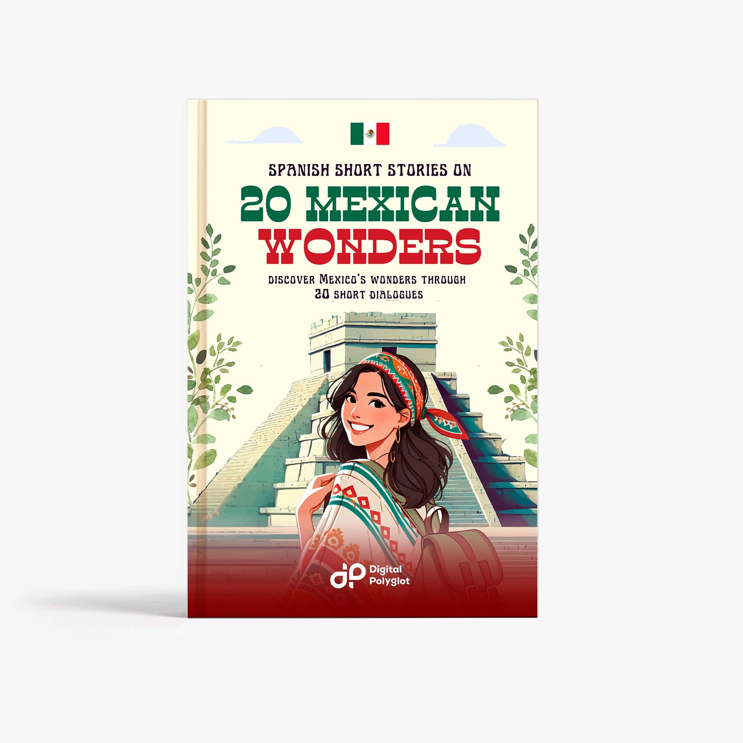 Short Stories on 20 Mexican Wonders