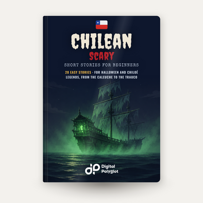 Chilean Scary Short Stories in Spanish for Beginners