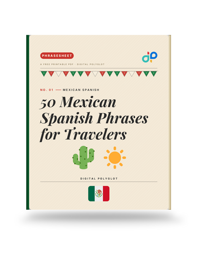 50 Mexican Spanish Phrases for Travelers