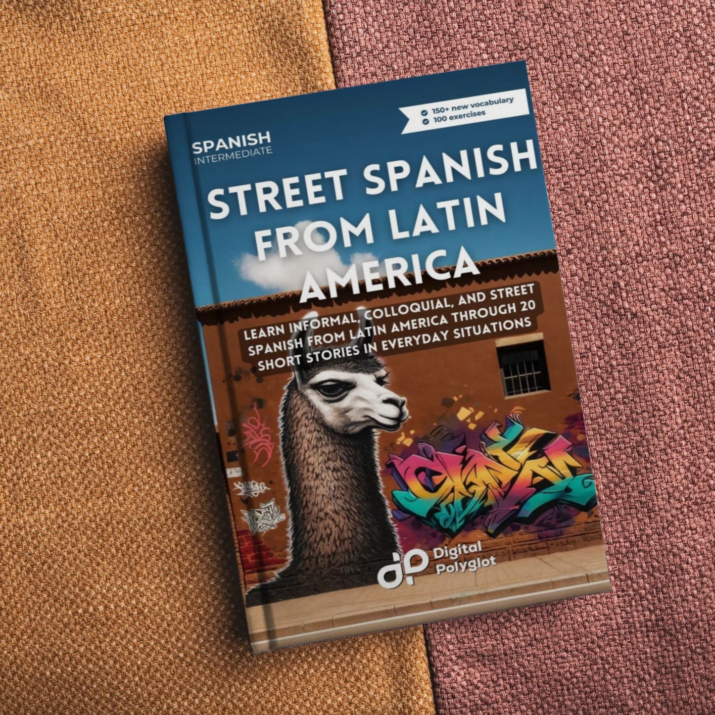 Street Spanish from Latin America