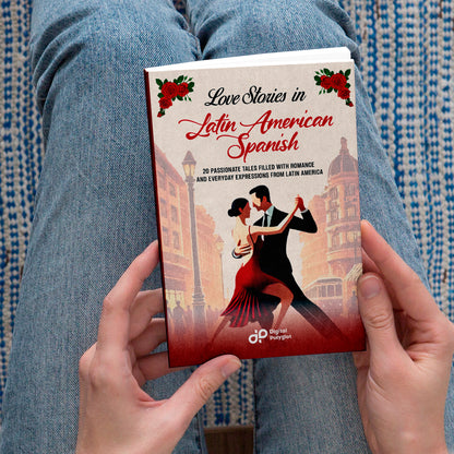 Love Stories in Latin American Spanish