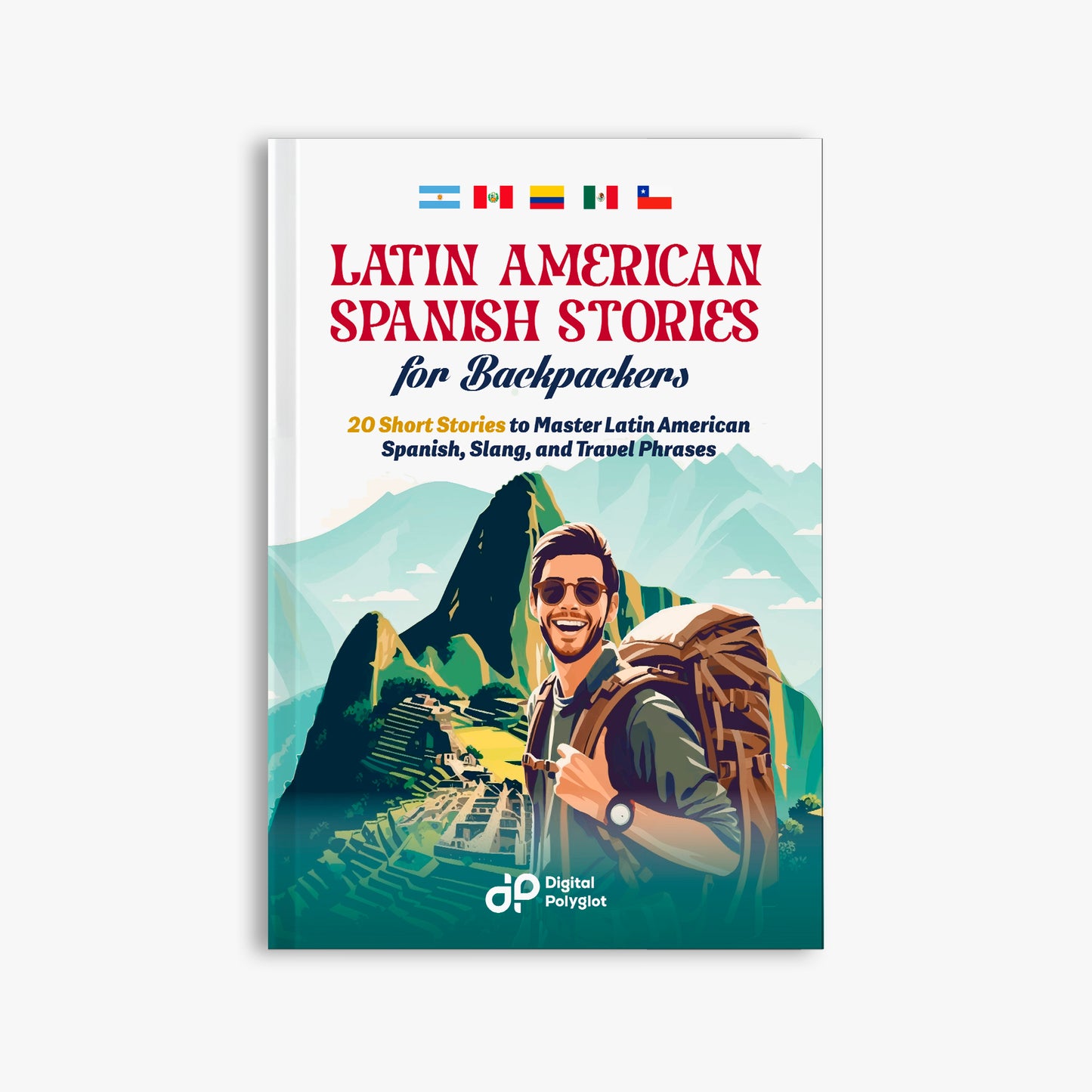 Latin American Spanish Stories for Backpackers