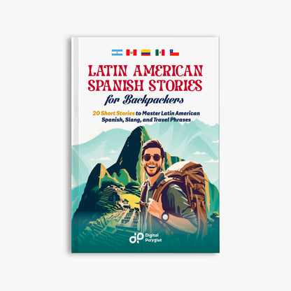 Latin American Spanish Stories for Backpackers