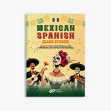 Mexican Spanish Slang Short Stories