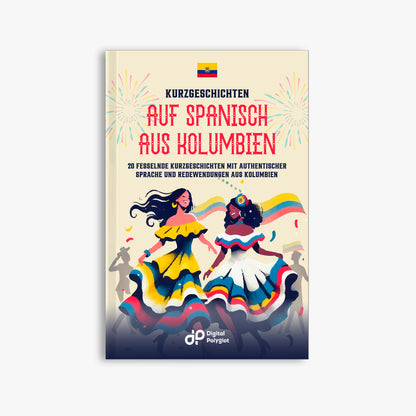 Kurzgeschichten auf Spanisch aus Kolumbien
