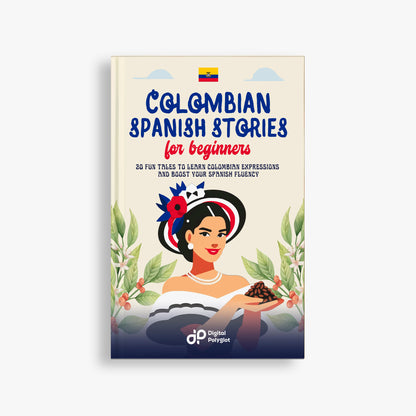 Colombian Spanish Stories for Beginners