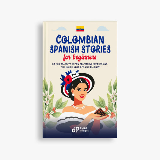 Colombian Spanish Stories for Beginners