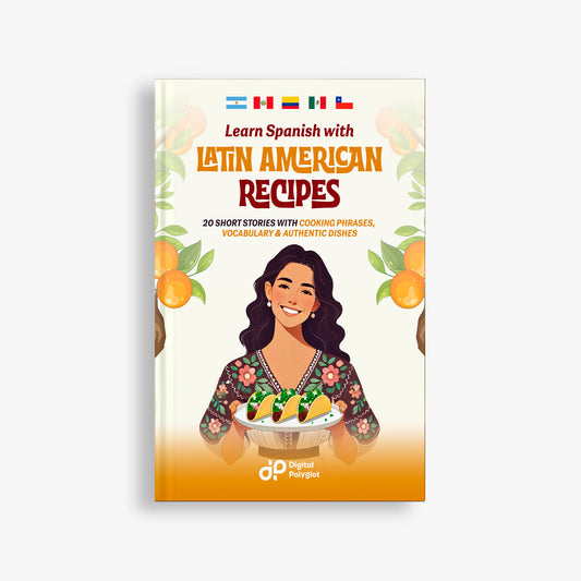 Learn Spanish with Latin American Recipes