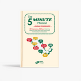 The 5-Minute Mexican Spanish Journal for Beginners