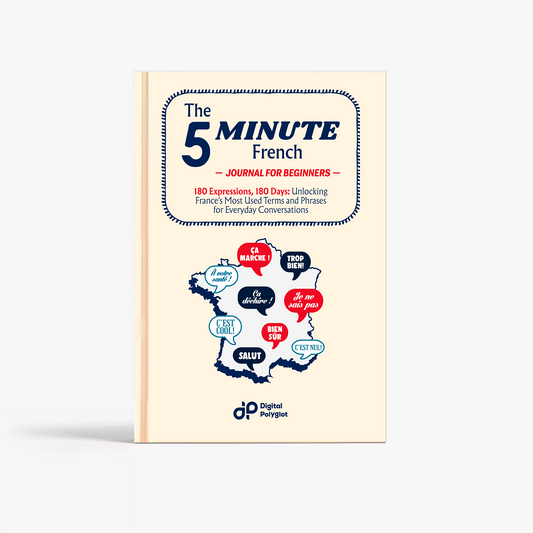The 5-Minute French Journal for Beginners