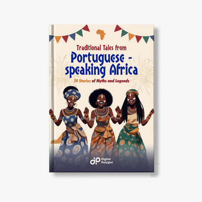 Traditional Tales from Portuguese-Speaking Africa