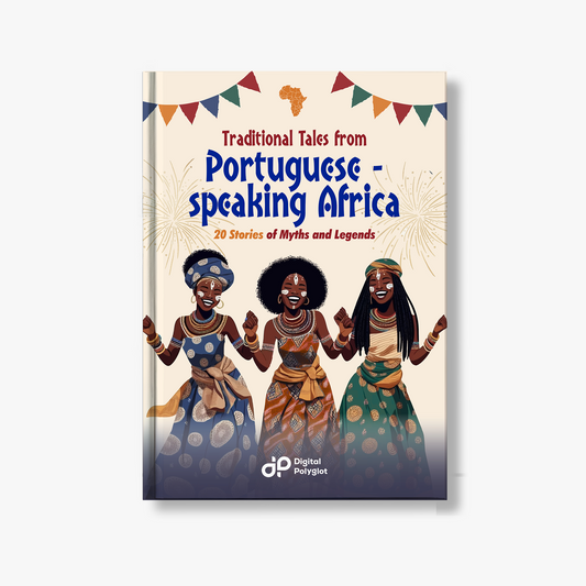 Traditional Tales from Portuguese-Speaking Africa