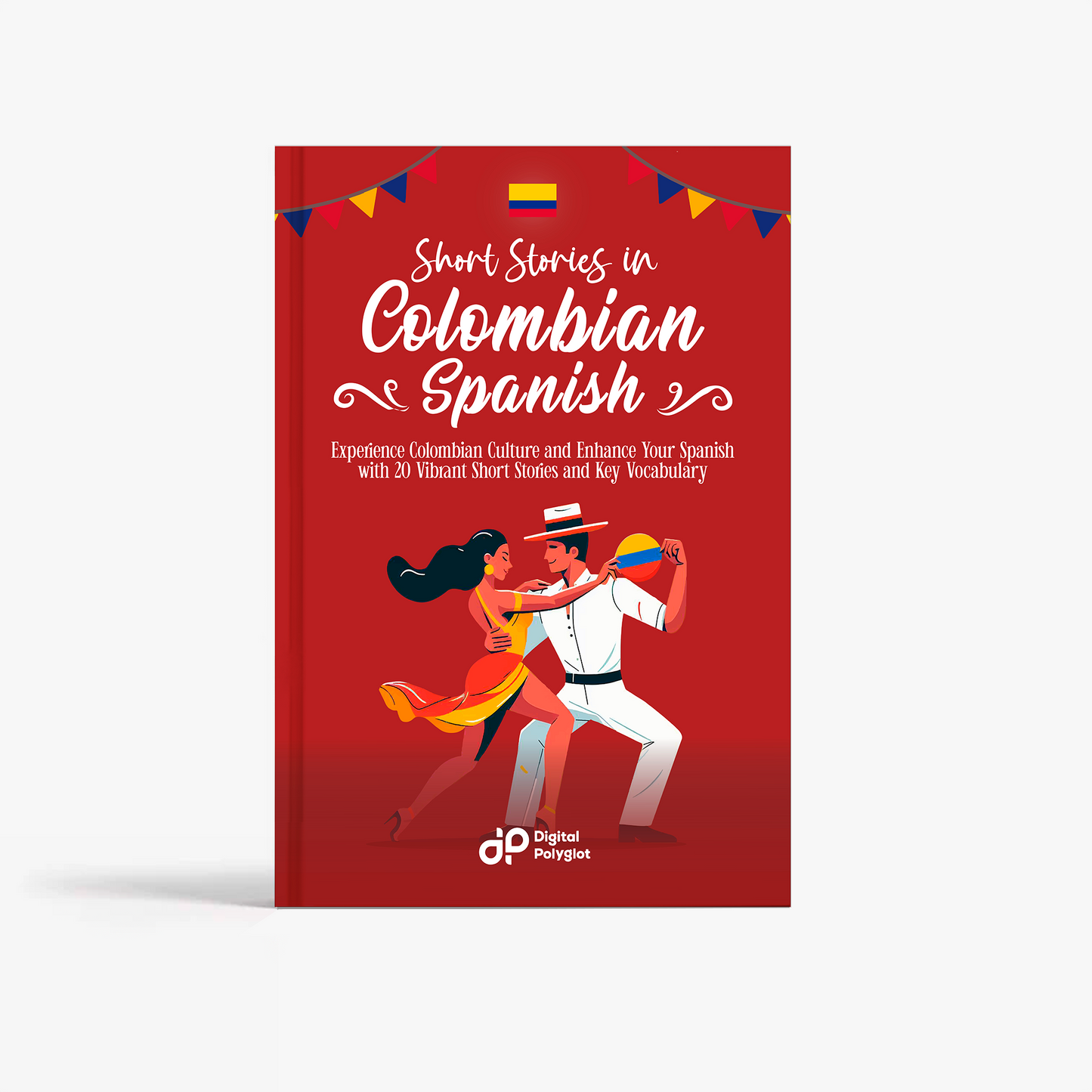 Short Stories in Colombian Spanish