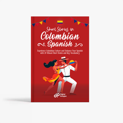 Short Stories in Colombian Spanish