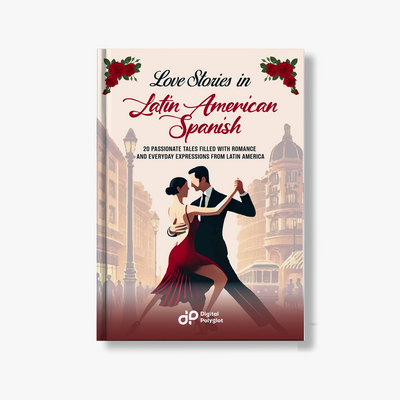 Love Stories in Latin American Spanish