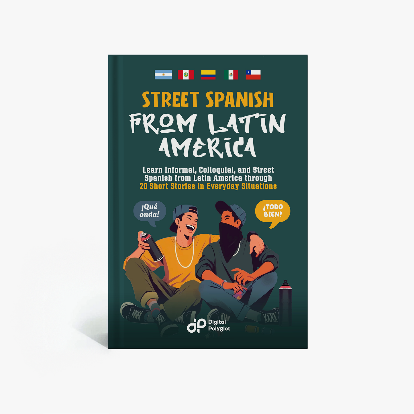 Street Spanish from Latin America