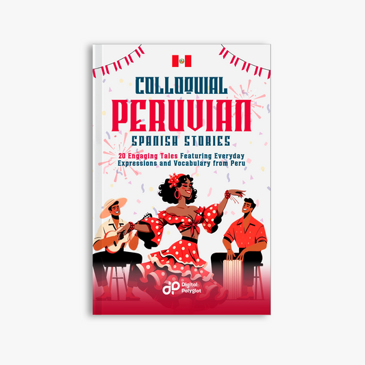 Colloquial Peruvian Spanish Stories