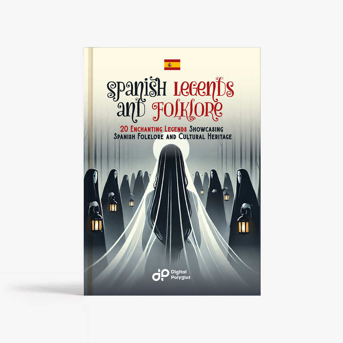 Spanish Legends and Folklore