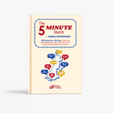 The 5-Minute Dutch Journal for Beginners