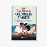 Love Stories in Colombian Spanish