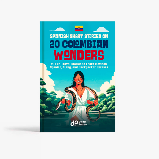 Spanish Short Stories on 20 Colombian Wonders