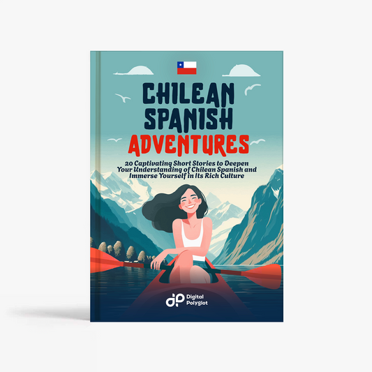 Chilean Spanish Adventures