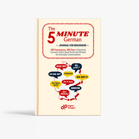 The 5-Minute German Journal for Beginners