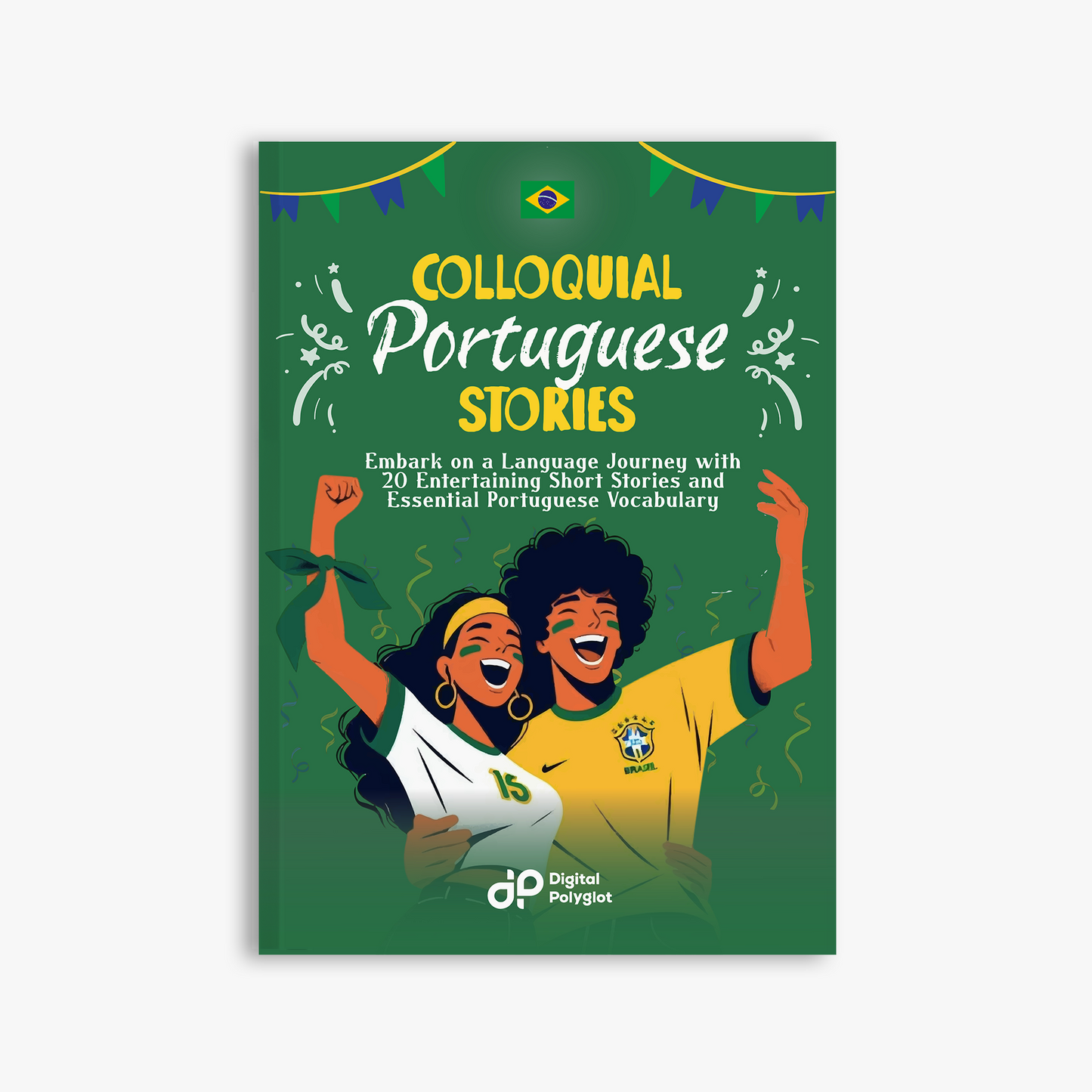 Colloquial Portuguese Stories