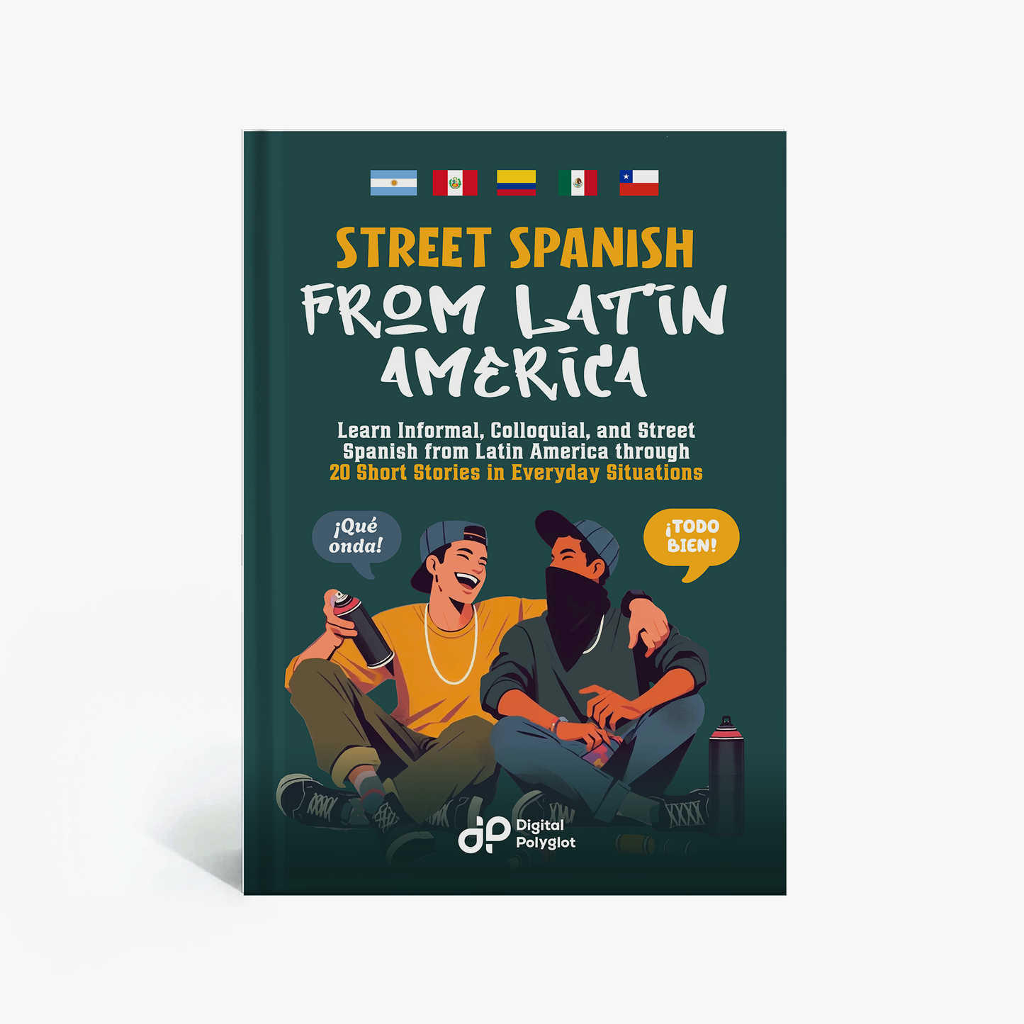 Street Spanish from Latin America