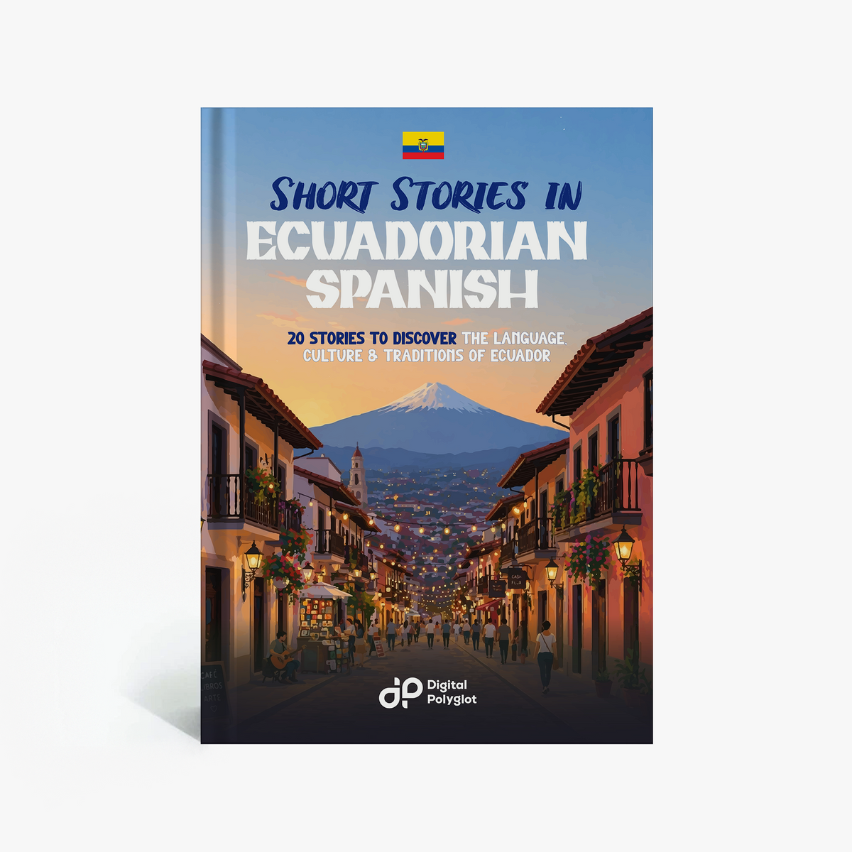 Short Stories in Ecuadorian Spanish