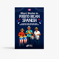 Short Stories in Puerto Rican Spanish