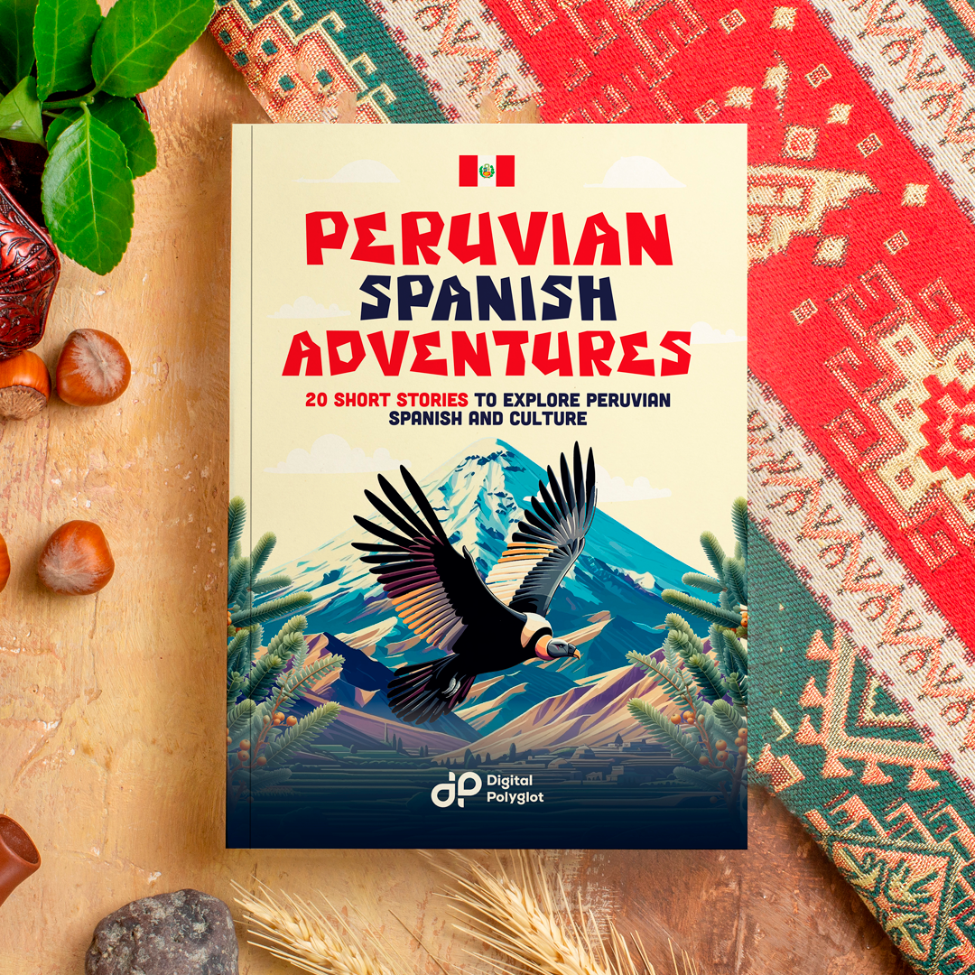 Peruvian Spanish Adventures