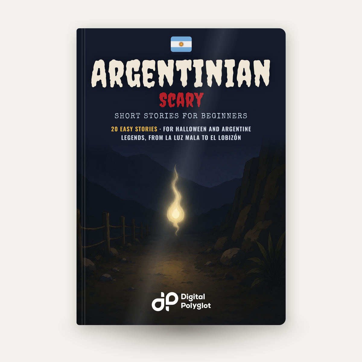 Argentinian Scary Short Stories in Spanish for Beginners