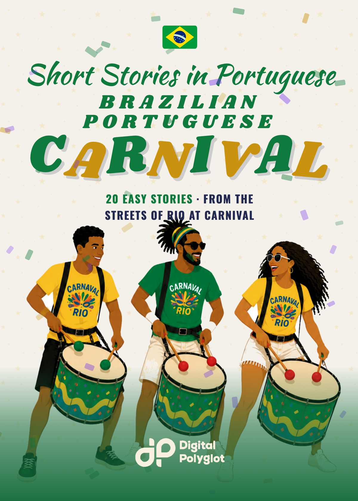 Brazilian Portuguese Carnival Short Stories for Beginners