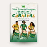 Brazilian Portuguese Carnival Short Stories for Beginners