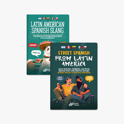 Latin American Spanish Slang + Street Spanish from Latin America