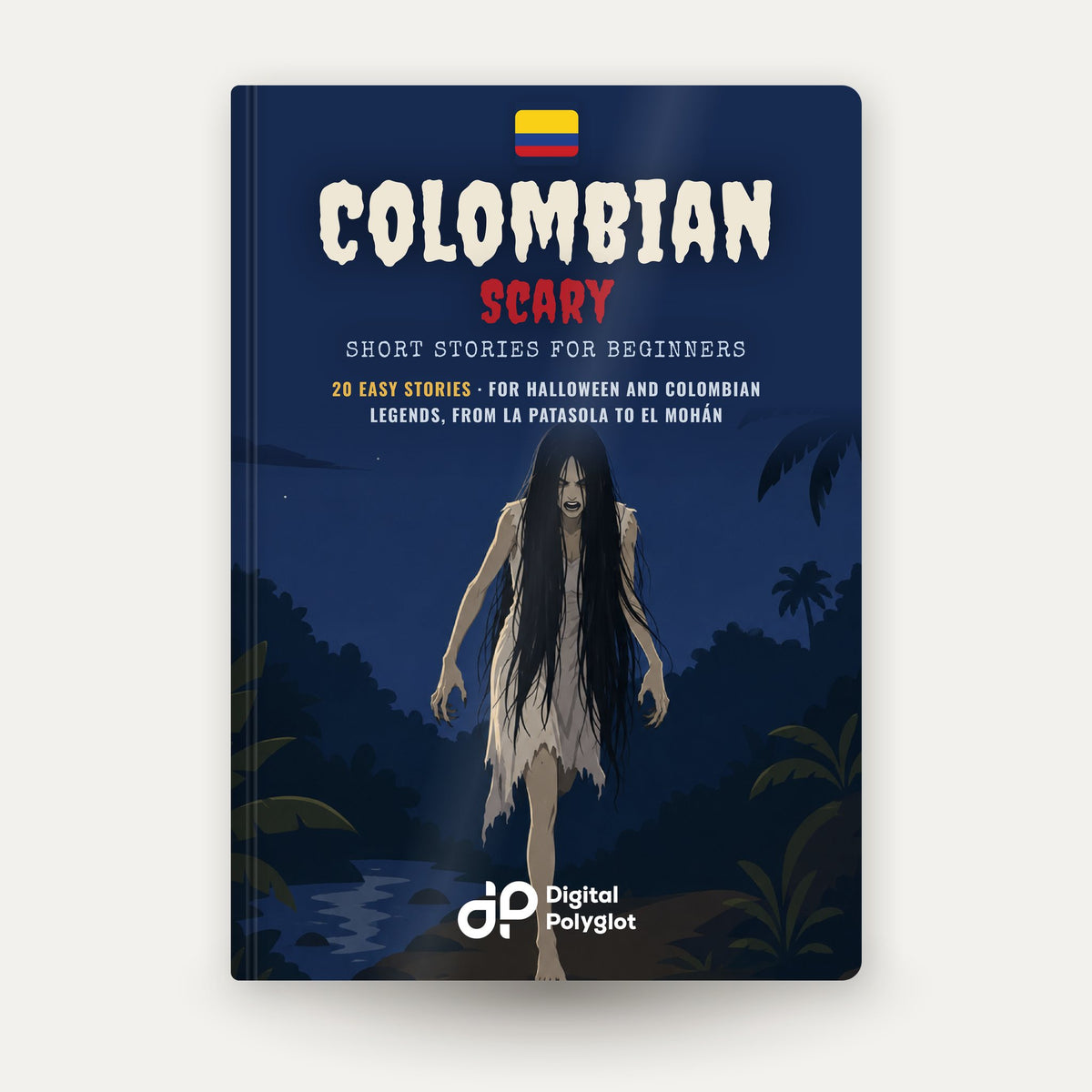 Colombian Scary Short Stories in Spanish for Beginners