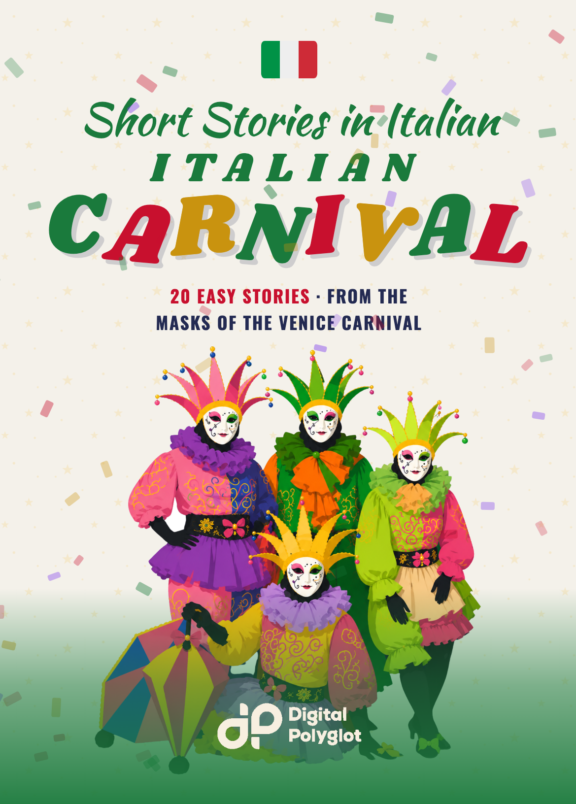 Italian Carnival Short Stories in Italian for Beginners