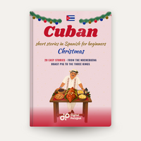 Cuban Christmas Short Stories in Spanish for Beginners — image 1