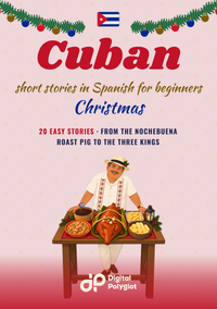 Cuban Christmas Short Stories in Spanish for Beginners (front cover), image 6