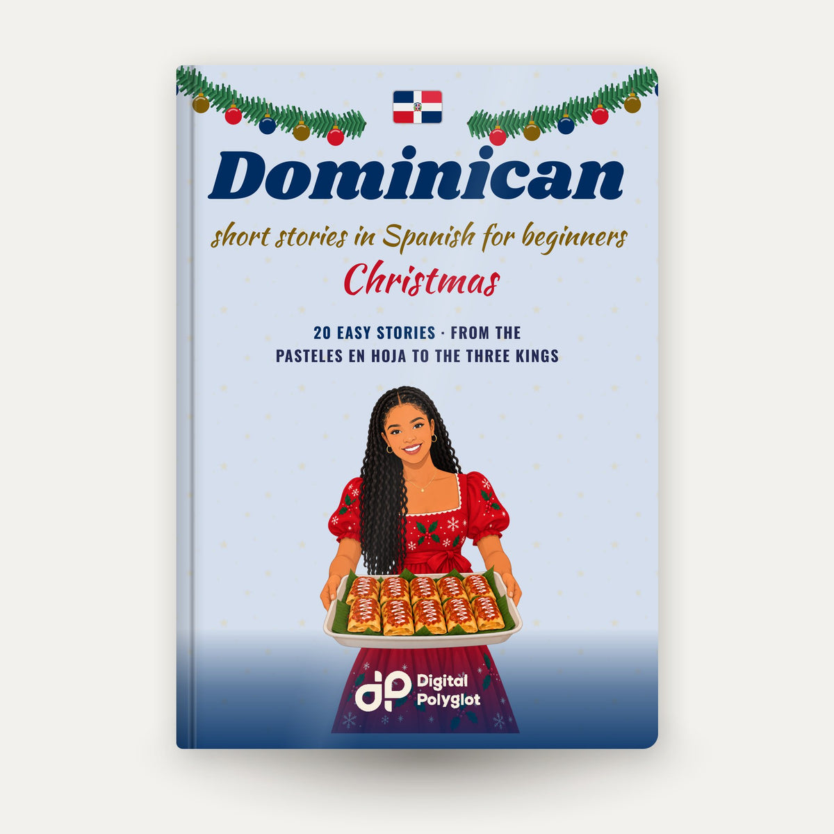 Dominican Christmas Short Stories in Spanish for Beginners