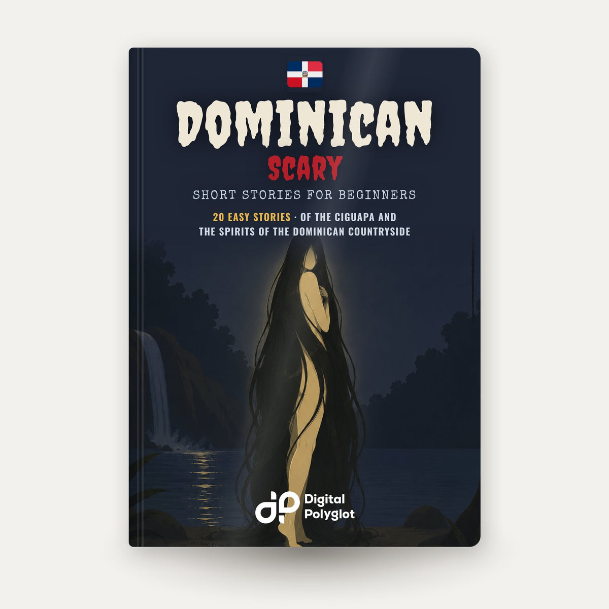 Dominican Scary Short Stories in Spanish for Beginners