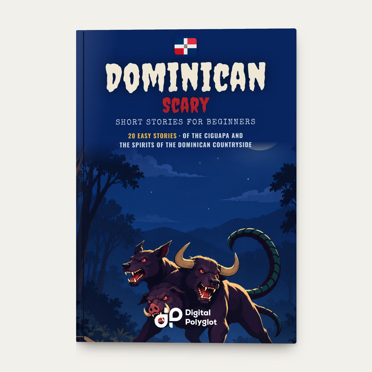 Dominican Scary Short Stories in Spanish for Beginners
