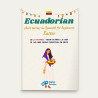 Ecuadorian Easter Short Stories in Spanish for Beginners, image 1