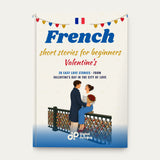 French Valentine's Short Stories for Beginners