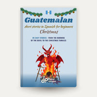 Guatemalan Christmas Short Stories in Spanish for Beginners — image 1