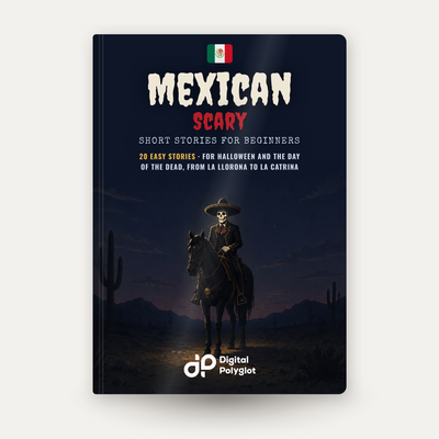 Mexican Scary Short Stories in Spanish for Beginners